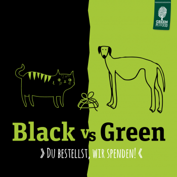 Am „Green Petday“ können Kunden Gutes tun, statt Rabatte jagen. Am „Green Petday“ können Kunden Gutes tun, statt Rabatte jagen.