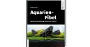 Moderne Aquarienplanung leicht gemacht