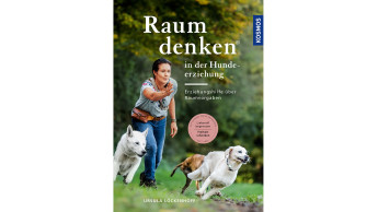 Raumdenken in der Hundeerziehung