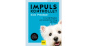 Impulskotrolle? Kein Problem!